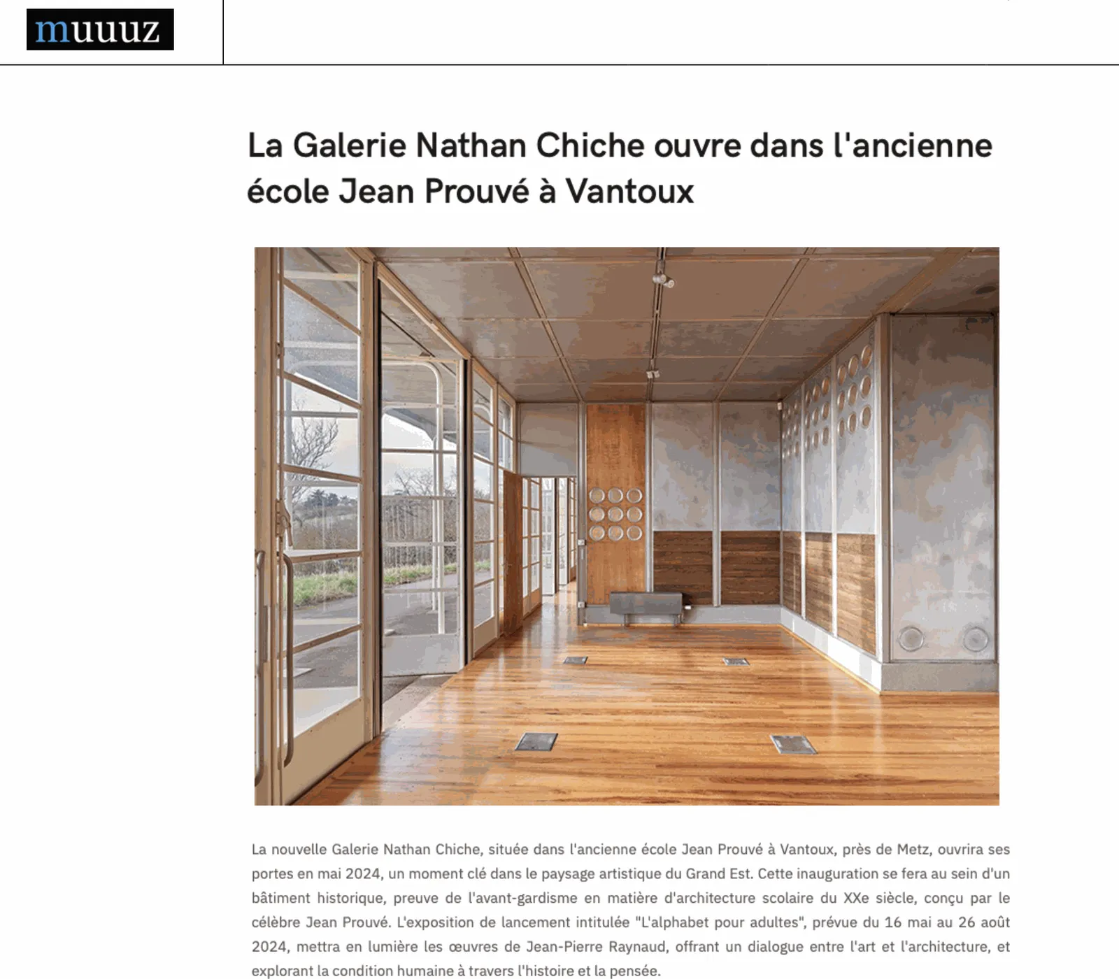 MUUUZ — La Galerie Nathan Chiche ouvre dans l'ancienne école Jean Prouvé à Vantoux