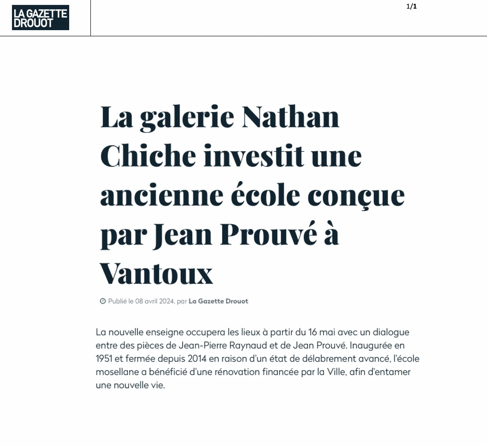 La Gazette Drouot — La galerie Nathan Chiche investit une ancienne école conçue par Jean Prouvé à Vantoux