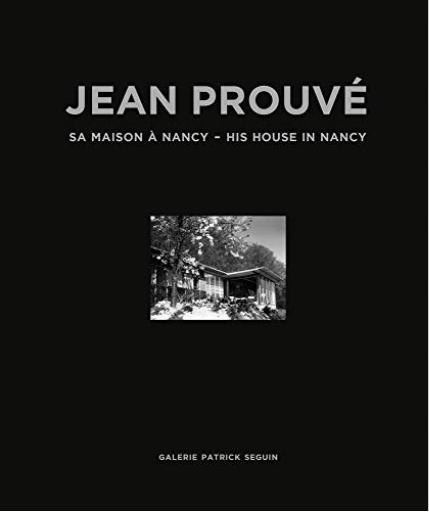 Jean Prouvé, sa maison à Nancy, 1954